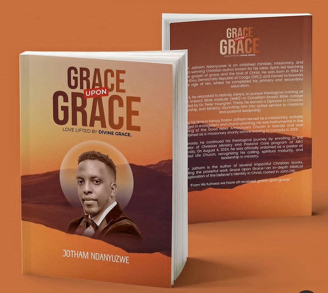 The Power of Grace Unveiled: Pastor Jotham Ndanyuzwe’s New Book Set to Inspire