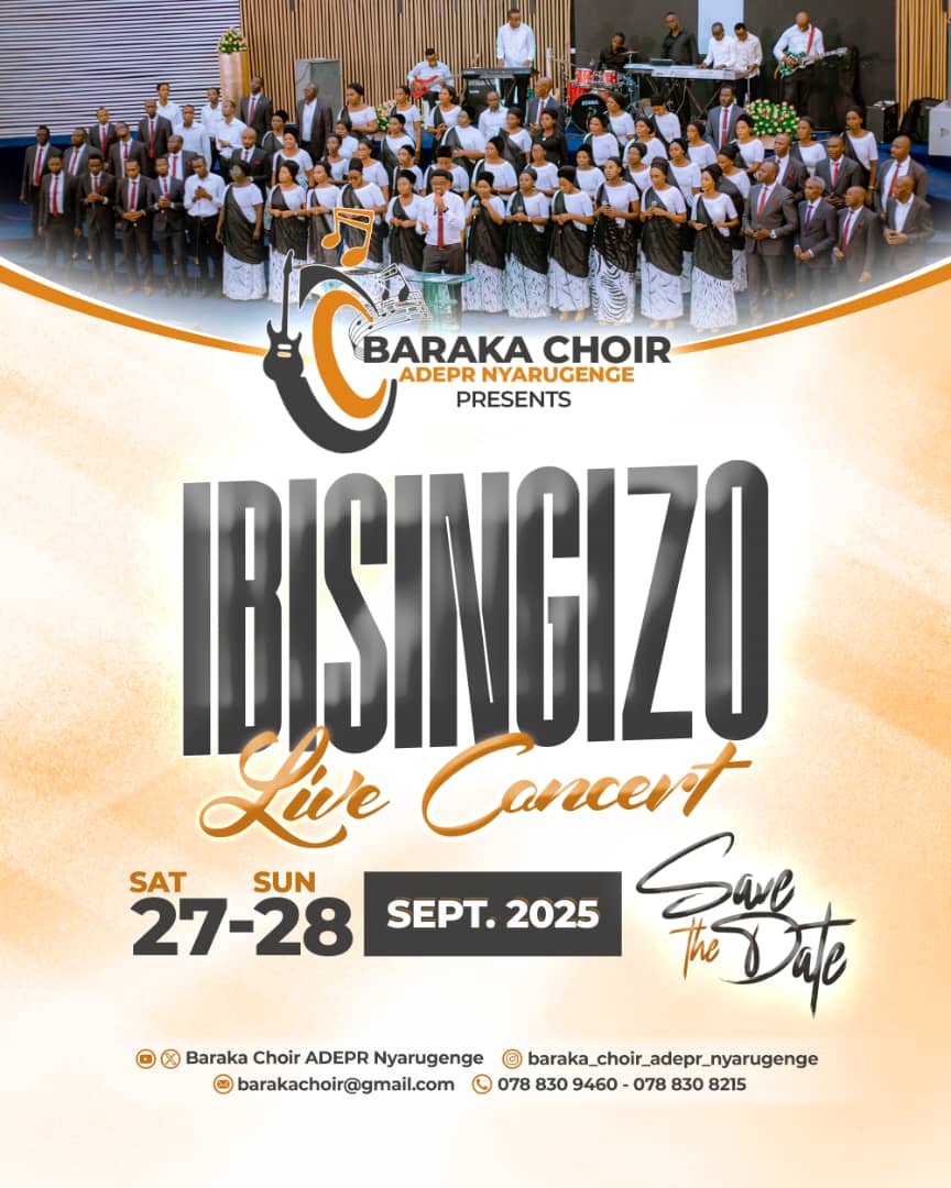 “Ibisingizo Live Concert” Korali Baraka ya ADEPR Nyarugenge yatumiye Abanyarwanda bose mu giterane cy’ivugabutumwa