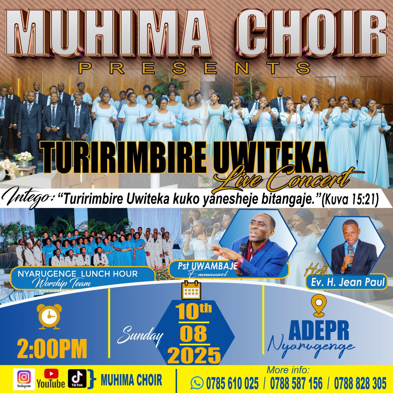 Muhima Choir iravuga iti: “Turirimbire Uwiteka” Igiterane cyo guhembuka no kwibonera imirimo itangaje y’Imana.