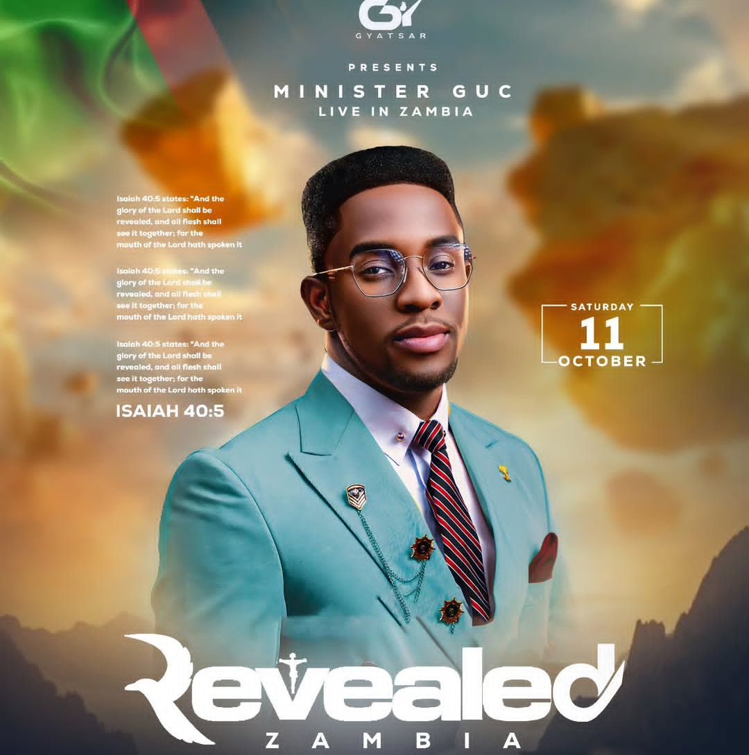 Minister GUC Set to Ignite Zambia with Spirit-Filled ‘Revealed’ Worship Experience