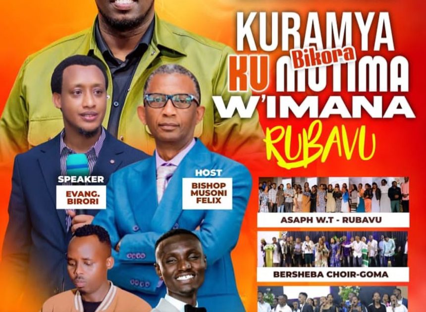 Rubavu Yiteguye Guhemburwa n’Igiterane “Kuramya bikora ku mutima w’Imana”