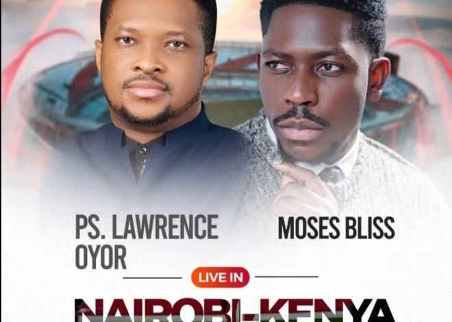 Nyayo Stadium to Host Mega Gospel Event with Pastor Lawrence Oyor and Moses Bliss