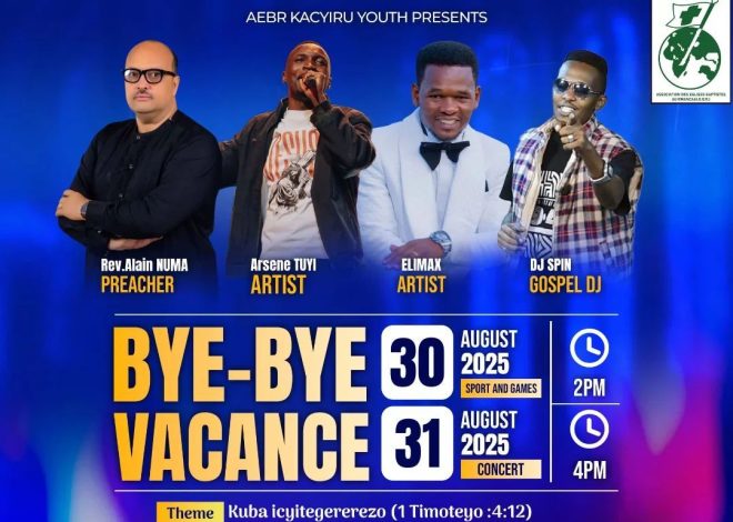 Bye-Bye Vacance’: Urubyiruko rwa AERB Kacyiru rugiye guhuza imyidagaduro n’ivugabutumwa