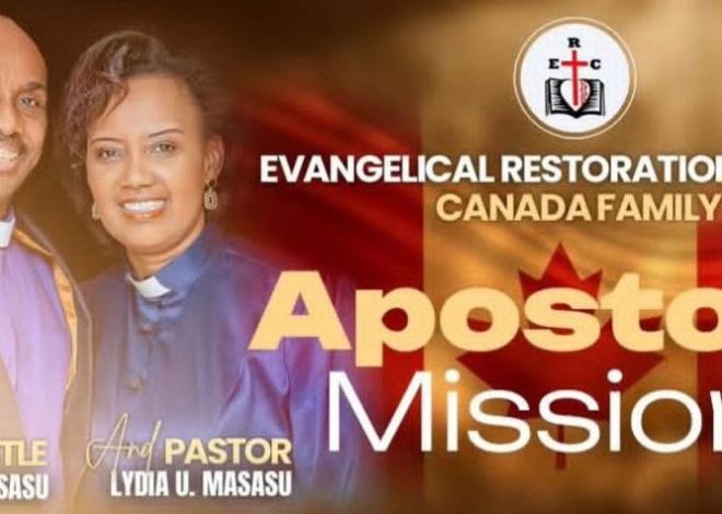 Evangelical Restoration Church Canada Kicks Off Apostolic Missions This October