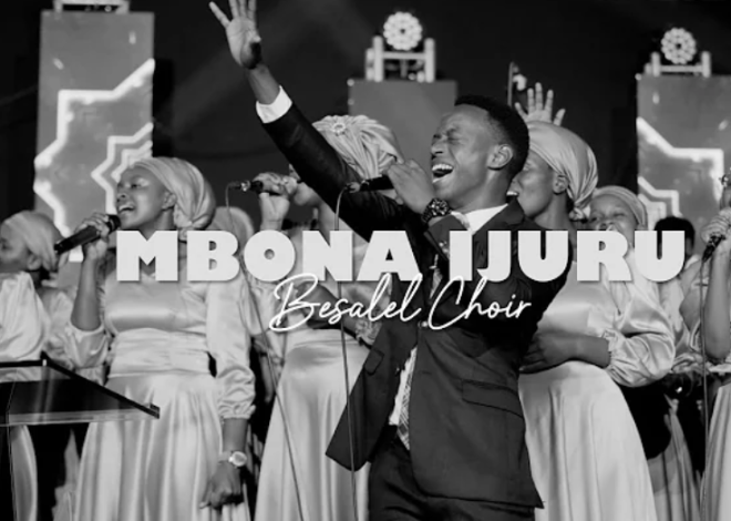 “Mbona Ijuru”: Indirimbo nshya ya Besalel Choir yibutsa abizera iby’isezerano ryo guturana n’Imana