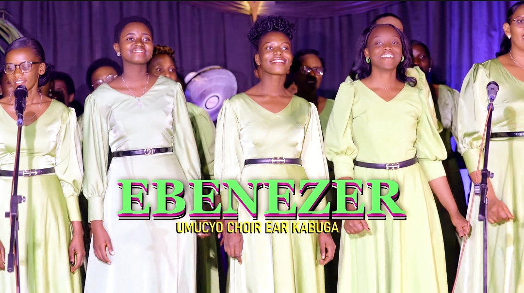 Chorale UMUCYO EAR Kabuga irahamagarira abakristo bose kwibera mu mashimwe hamwe n’indirimbo shya yitwa Ebenezer