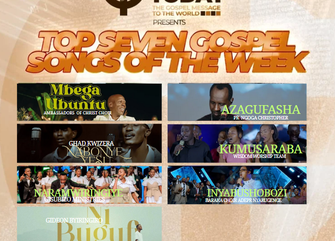 “Top 7 Songs of The Weekend” Indirimbo Ziragufasha Kuryoherwa na Weekend Yawe Uhimbaza Imana