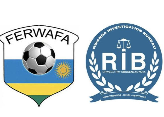 FERWAFA iri mu biganiro na RIB mu bufatanye bwo kurwanya ibyaha muri ruhago