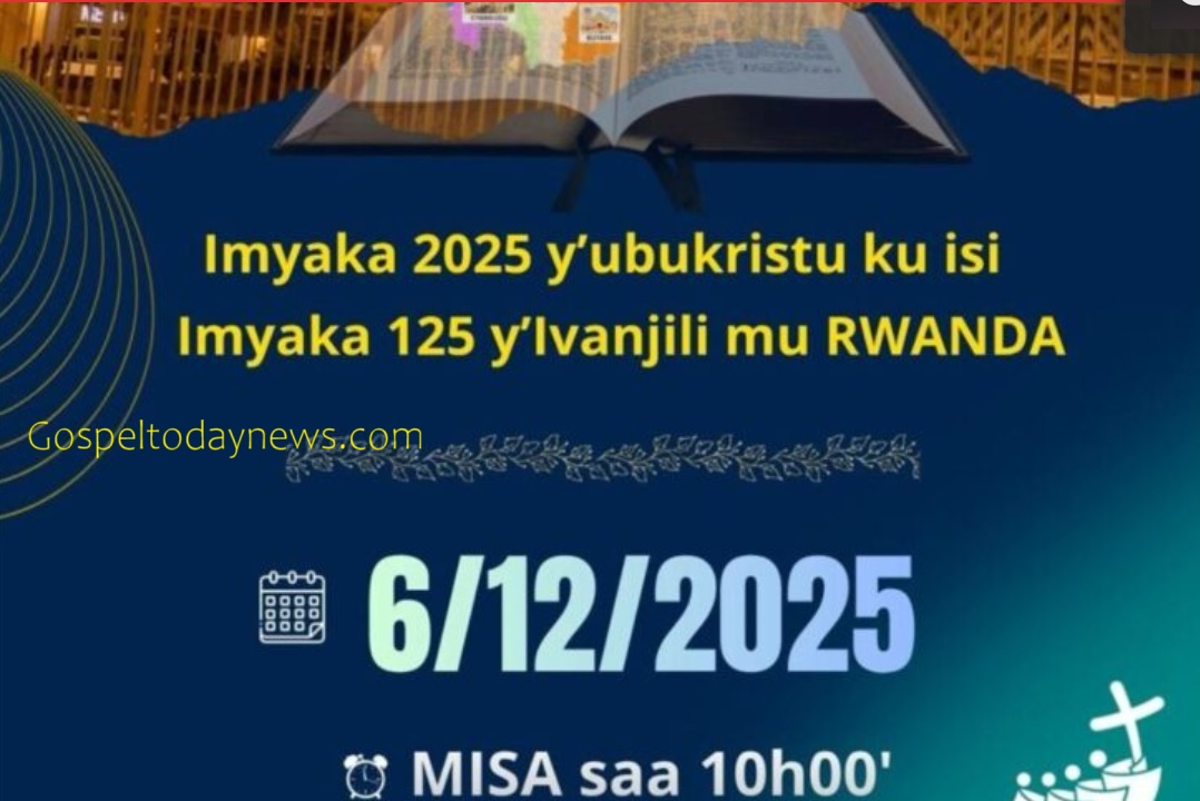 Kiliziya Gatorika Yiteguye Gusoza Yubile Y’imyaka 125 Y’Ivanjili Mu Rwanda
