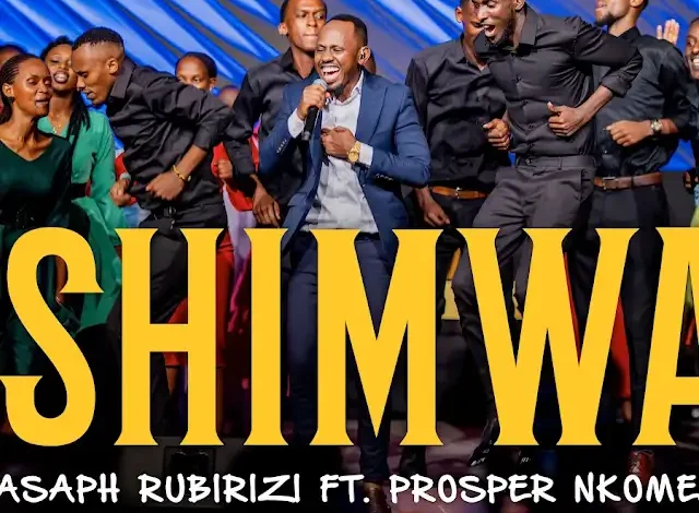 Asaph Rubirizi afatanyije na Prosper Nkomezi bashyize hanze indirimbo nshya bise “Shimwa”