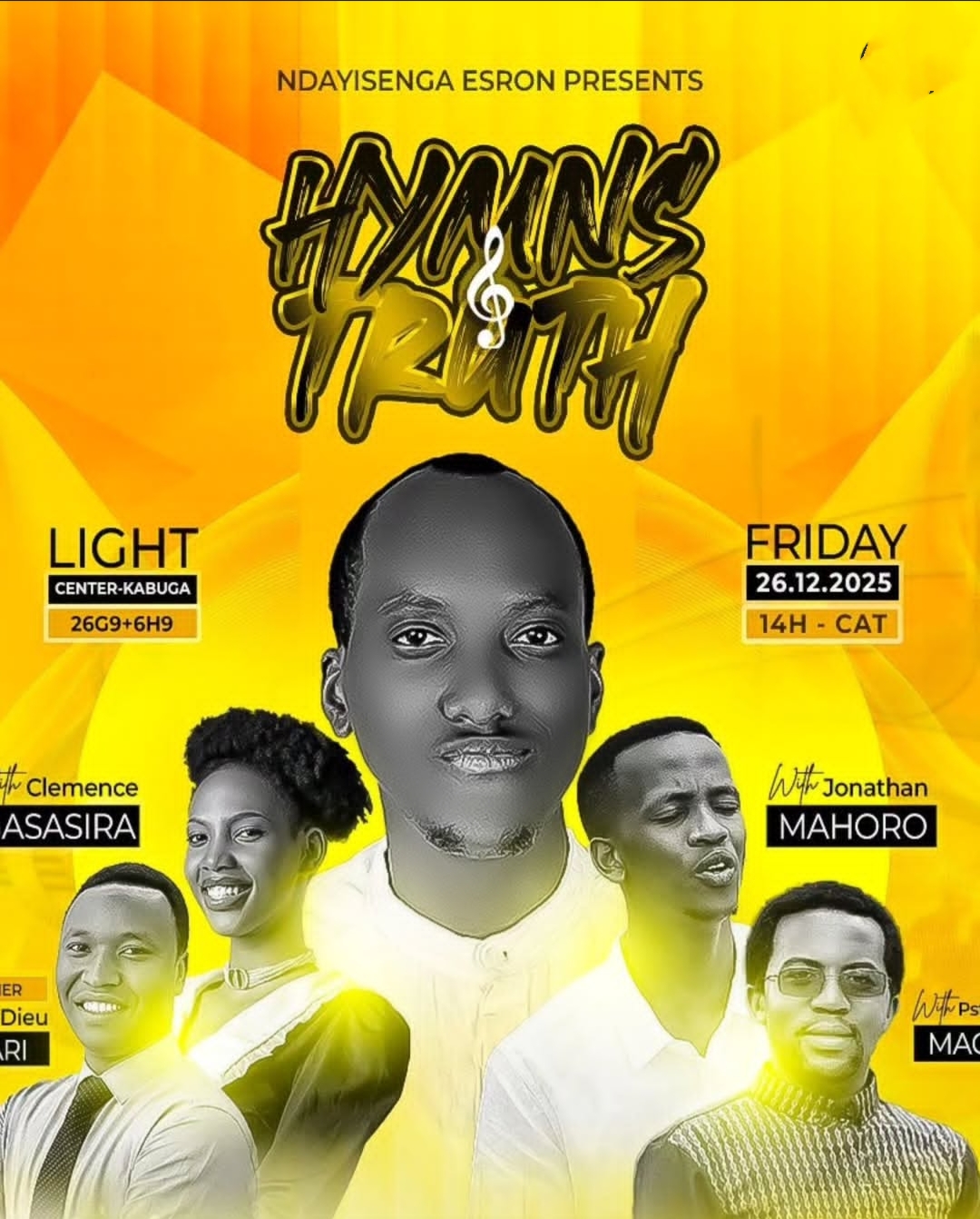 Umuntu wese ufite inyota yo guhishurirwa kristo neza yagiriwe inama yo kuzitabira igitaramo Hymns and Truth