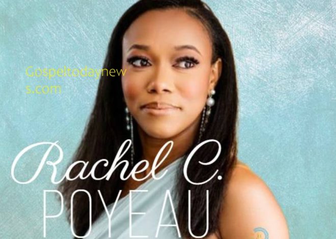 Rachel C. Poyeau Umuhanzi W’indirimbo Zo Kuramya Imana Wiyemeje Gukorera Imana Binyuze Mu Muziki 