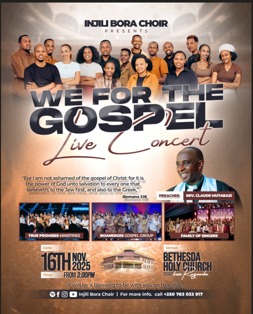 “We for the Gospel” igitaramo kiri gutegurwa na Injili Bora n’imurikwa rya Album