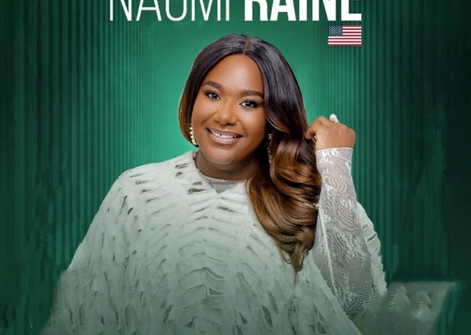 Naomi Raine umuramyi mpuzamahanga w’umunyamerika witeguye gutaramira mu Rwanda muri Werurwe ni muntu ki?