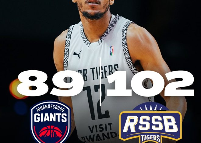 RSSB Tigers Make History, Advance to BAL 2026 Playoffs After Defeating Joburg Giants