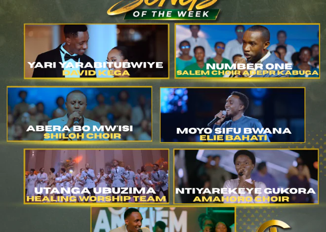 TOP 7 Gospel Songs of the Week: Indirimbo nshya zikomeje gufasha abakristo kuramya no guhimbaza Imana
